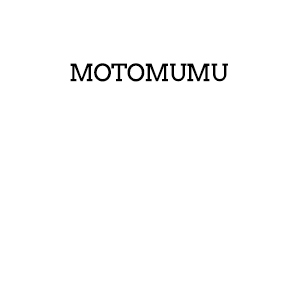 MOTOMUMU